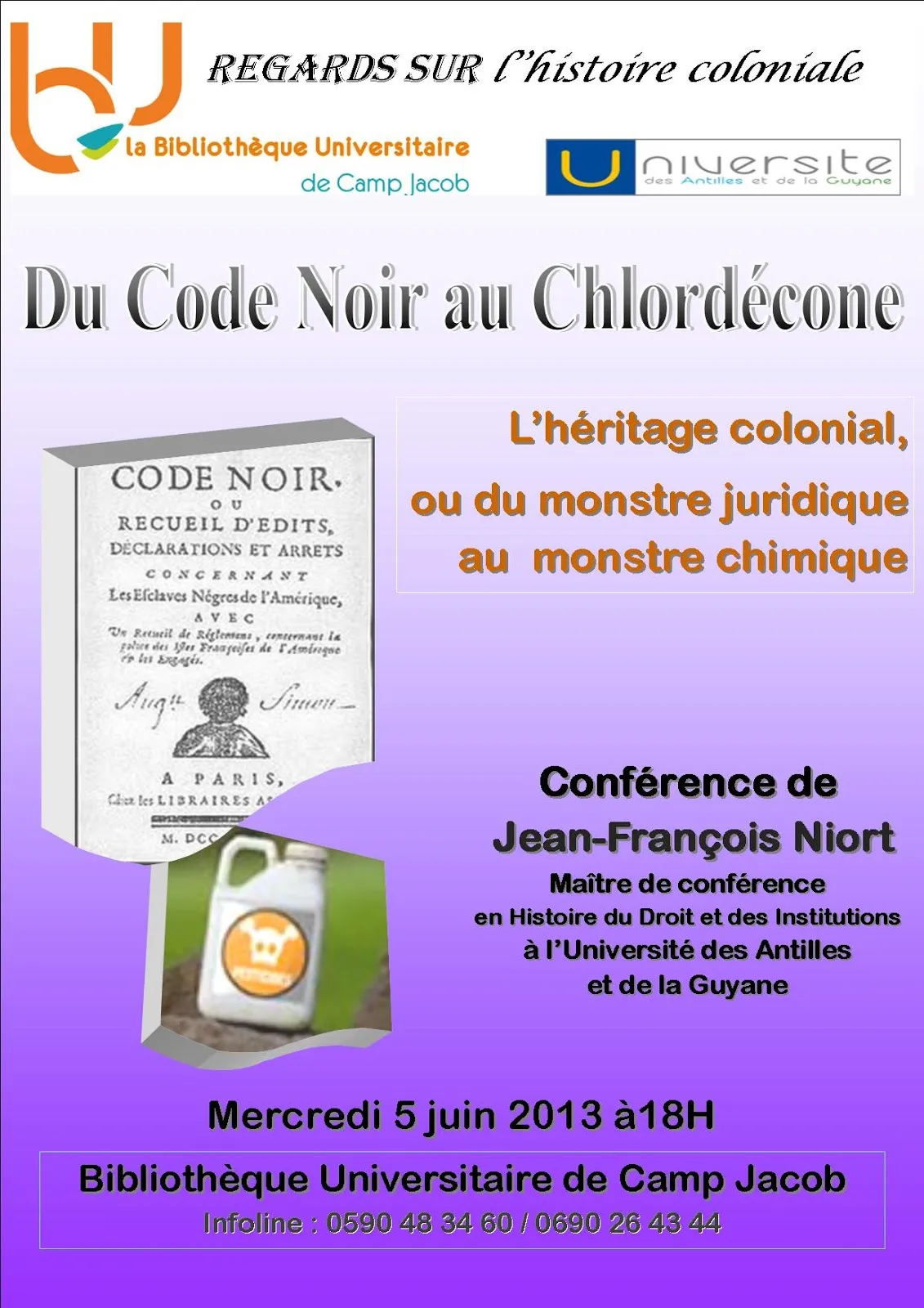 Affiche conférence « Du Code Noir au Chlordécone »