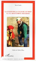 Première de couverture du livre La fusion de la culture hip hop et du mouvement rastafari de Steve Gadet